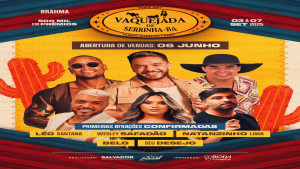 Vaquejada de Serrinha anuncia Léo Santana, Wesley Safadão, Natanzinho Lima, Belo e a banda Seu Desejo como primeiras atrações