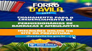 Atenção, barraqueiros e ambulantes de Dias d’Ávila!