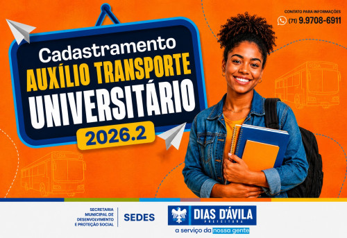 Prefeitura de Dias d’Ávila abre cadastramento para o Auxílio Transporte Universitário 2026.2